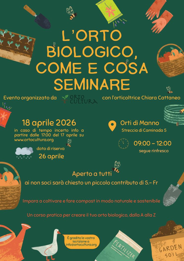 18 aprile – L’orto biologico, come e cosa seminare